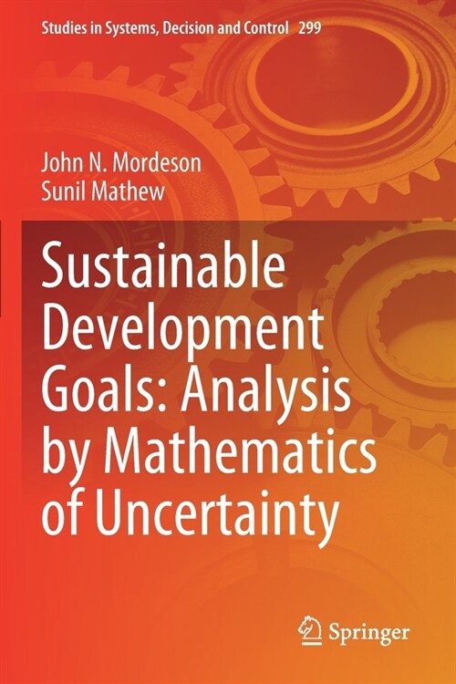 Sustainable Development Goals: Analysis by Mathematics of Uncertainty (Paperback)