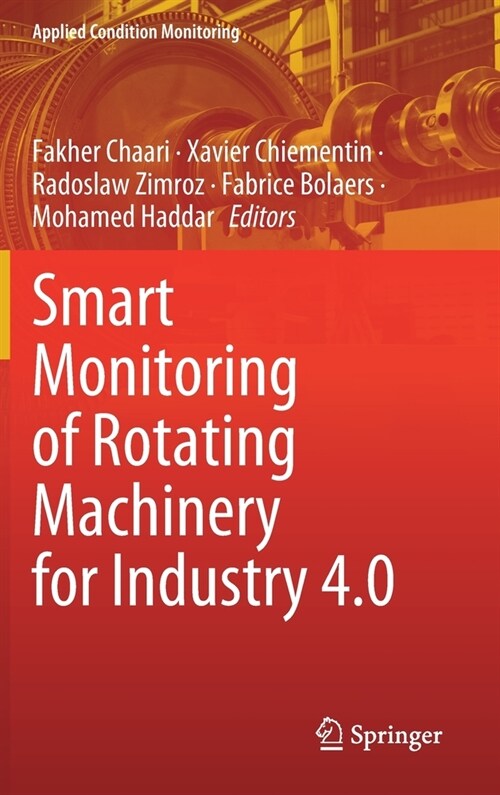 Smart Monitoring of Rotating Machinery for Industry 4.0 (Hardcover)