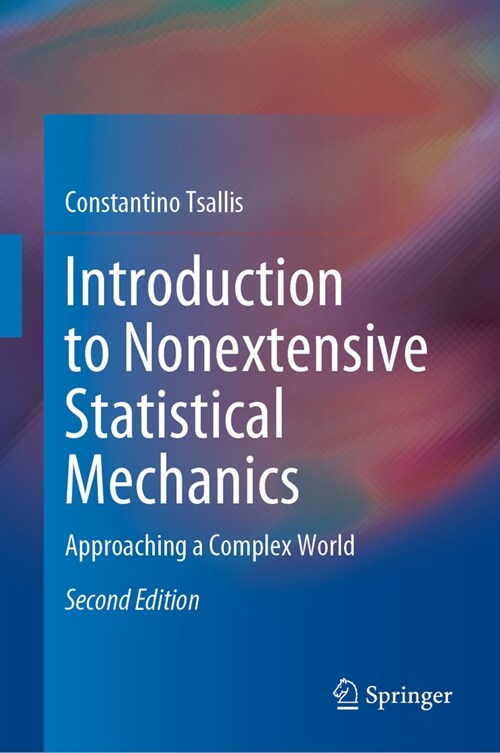 Introduction to Nonextensive Statistical Mechanics: Approaching a Complex World (Hardcover, 2, 2022)