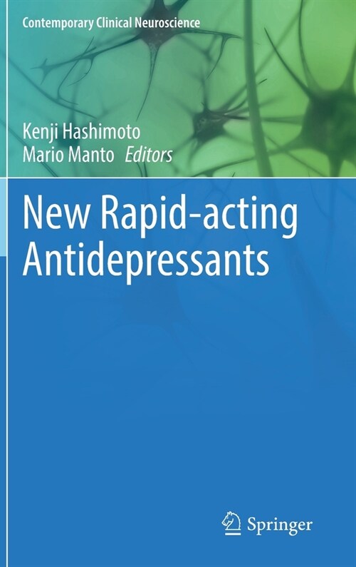 New Rapid-acting Antidepressants (Hardcover)