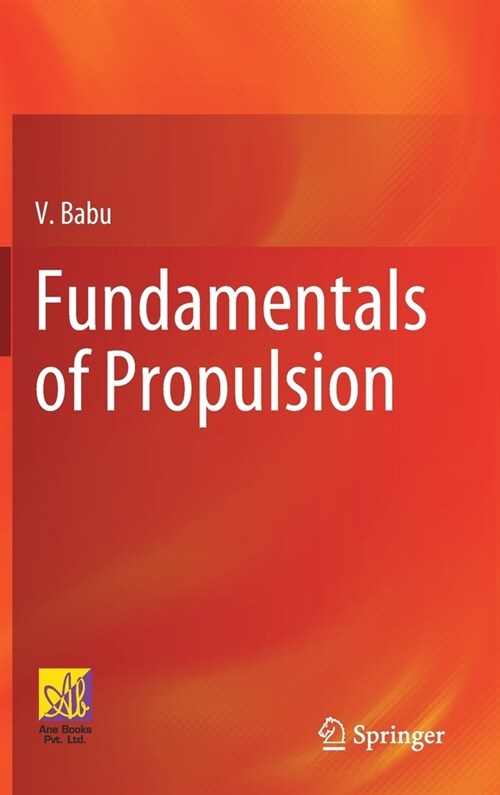 Fundamentals of Propulsion (Hardcover)