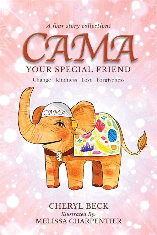 Cama: Your Special Friend (Paperback)