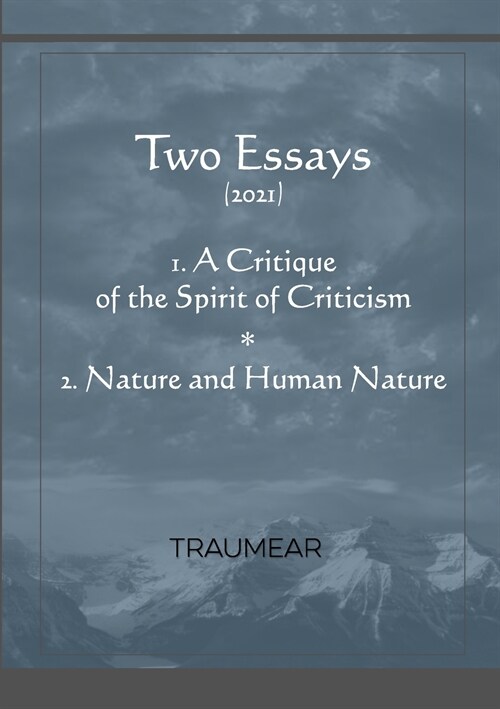 A Critique of the Spirit of Criticism - Nature and Human Nature (Paperback)