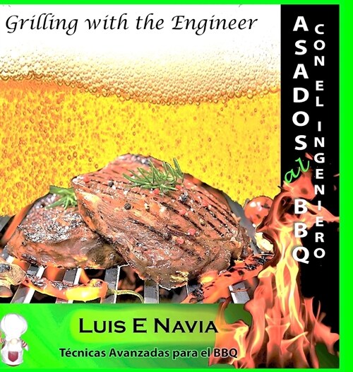 Asando con el Ingeniero (Hardcover)