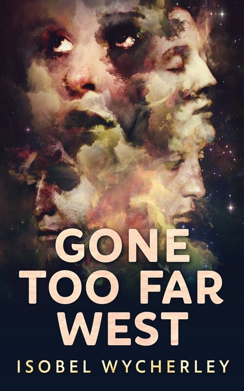 Gone Too Far West (Paperback)