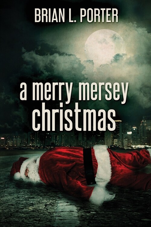 A Merry Mersey Christmas: Large Print Edition (Paperback)