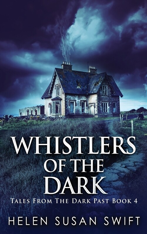 Whistlers Of The Dark: Large Print Hardcover Edition (Hardcover)