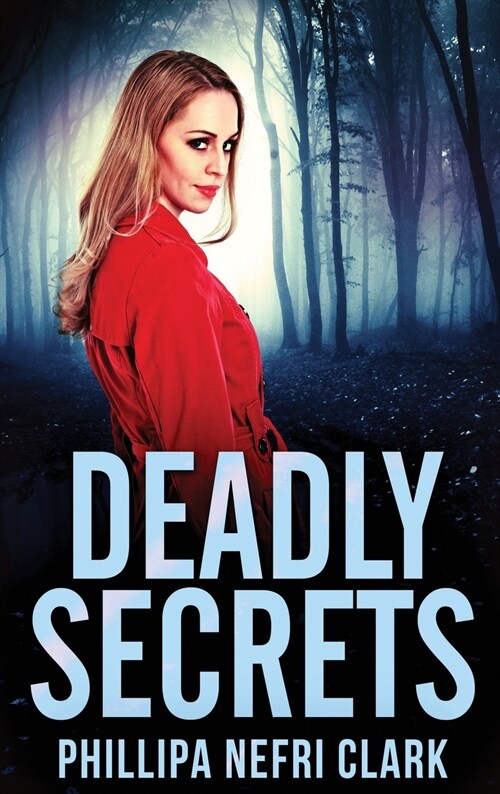 Deadly Secrets (Hardcover, 2)