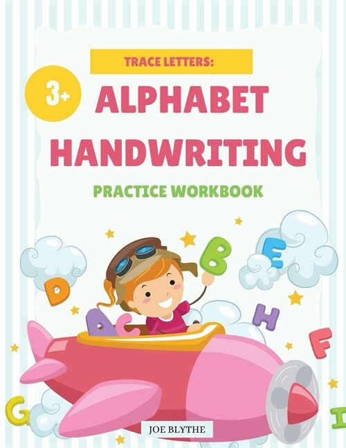 Trace Letters: Alphabet Handwriting Practice workbook for kids (Paperback)