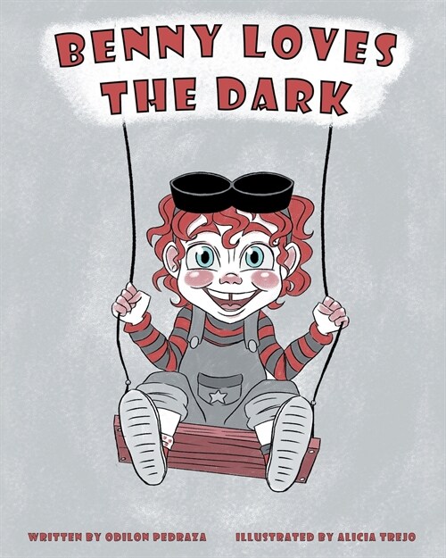 Benny Loves the Dark (Paperback)