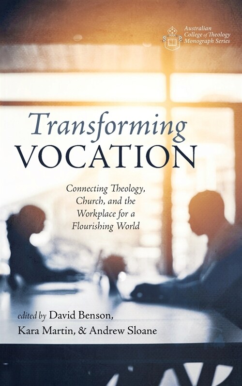 Transforming Vocation (Hardcover)