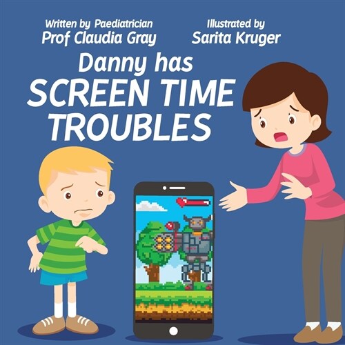 Danny Has Screen Time Troubles (Paperback)