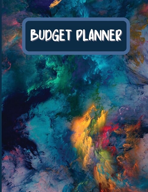 Budget Planner: Monthly Financial Planner, Budget Planner Expense Tracker Bill Organizer Journal Notebook, 8,5 x 11, 100 Pages (Paperback)