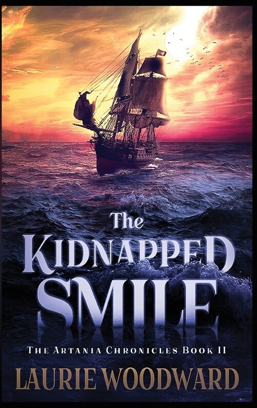 The Kidnapped Smile (Hardcover, 2)