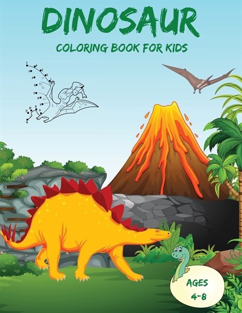 Dinosaur Dot to Dot Coloring Book for Kids Ages 4-8: Easy & Fun Connect the Dots Dinosaur Coloring Book for Kids Great Gift for Boys & Girls (Activity (Paperback)