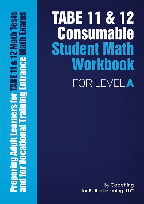 TABE 11 and 12 Consumable Student Math Workbook for Level A (Paperback)