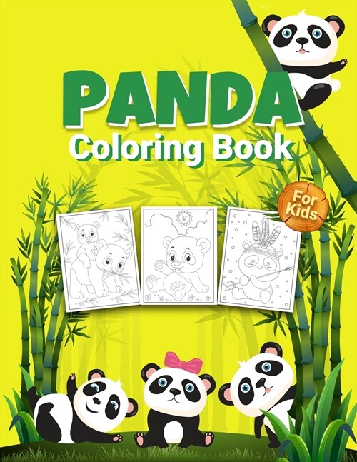 Panda Coloring Book for Kids: Wonderful Panda Activity Book for Kids, Boys and Girls, Great Animals Coloring Book with Panda Coloring for Whole Fami (Paperback)