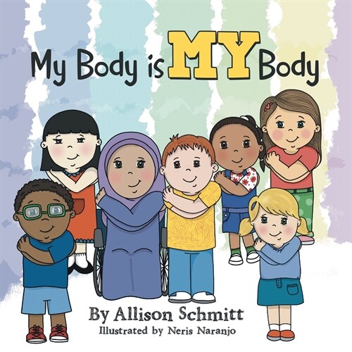 My Body Is My Body (Paperback)
