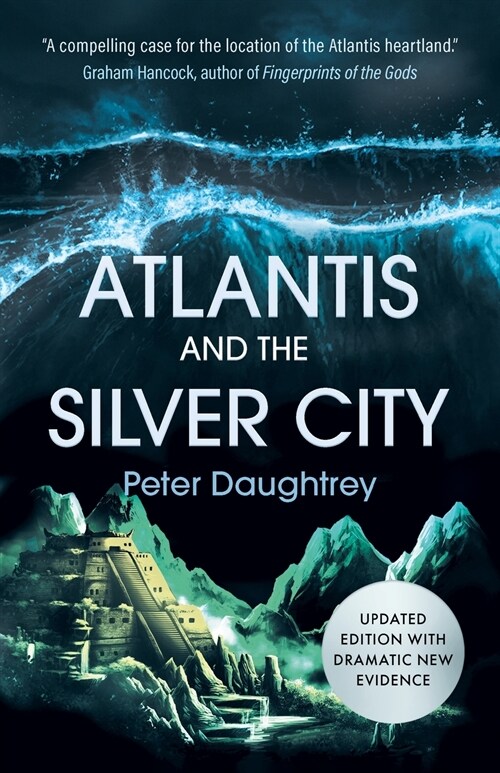 Atlantis and the Silver City (Paperback)
