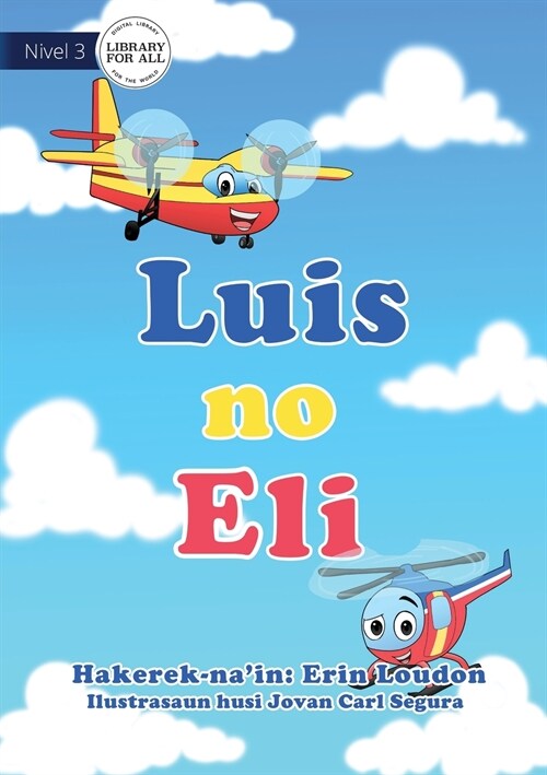 Liam and Jake - Luis no Eli (Paperback)