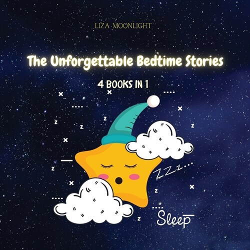 The Unforgettable Bedtime Stories: 4 Books in 1 (Paperback)