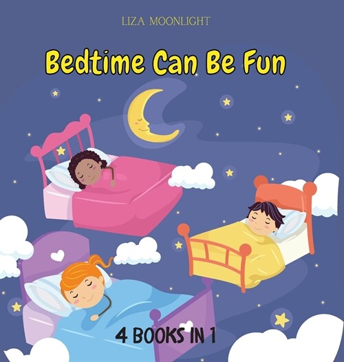 Bedtime Can Be Fun: 4 Books in 1 (Hardcover)