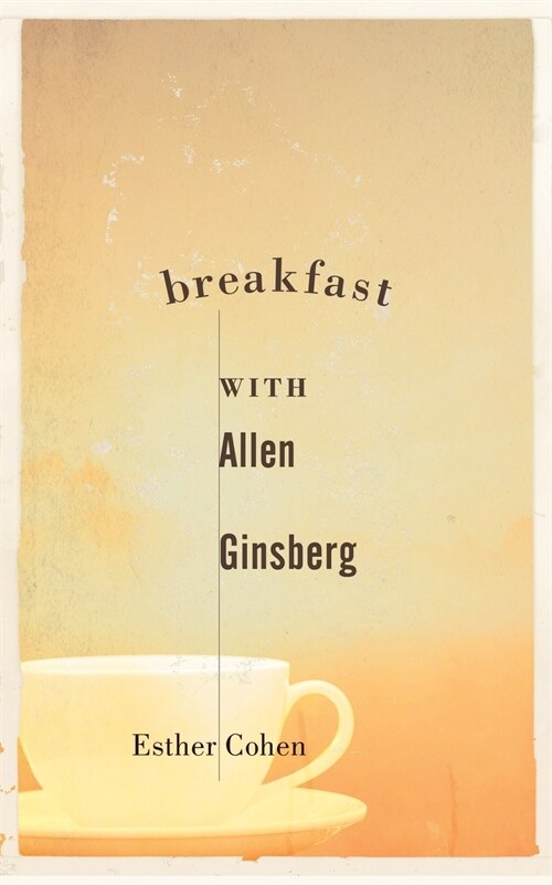 Breakfast with Allen Ginsberg (Paperback)