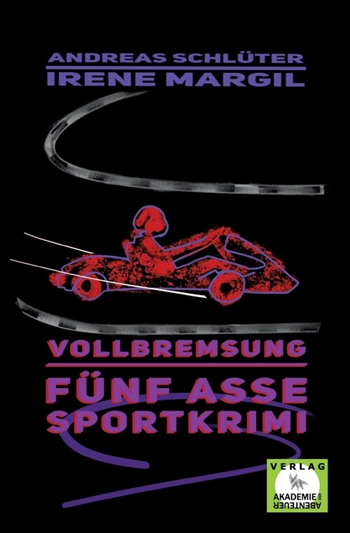 Vollbremsung - Sportkrimi (Paperback)