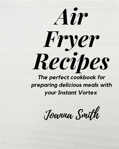 Air Fryer Recipes (Paperback)