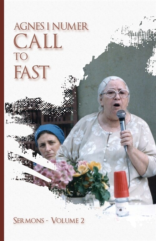 Agnes I. Numer - Call to Fast (Paperback)