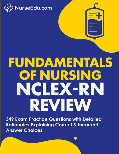 ﻿Fundamentals of Nursing - NCLEX-RN Exam Review (Paperback)