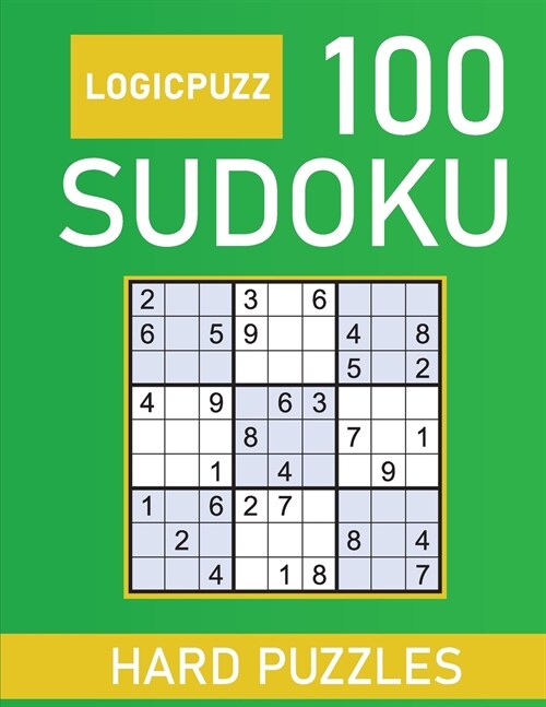 Logicpuzz 100 Sudoku Puzzles Hard: Large Print Sudoku Puzzle Book for Adults Solutions - Keep Your Brain Young (Paperback)