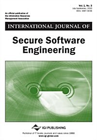 International Journal of Secure Software Engineering (Vol. 1, No. 3) (Paperback)