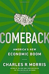 Comeback: Americas New Economic Boom (Paperback)