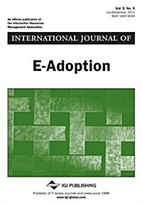 International Journal of E-Adoption (Vol. 3, No. 3) (Paperback)