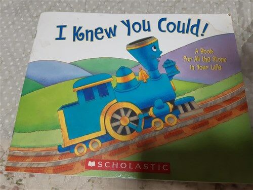 [중고] I Knew You Could!: A Book for All the Stops in Your Life (Hardcover)