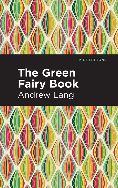 The Green Fairy Book (Paperback)