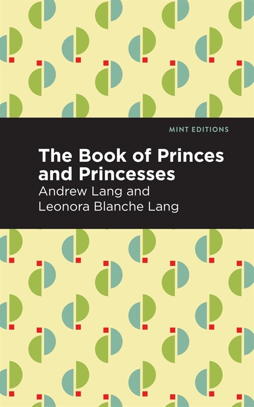 The Book of Princes and Princesses (Paperback)