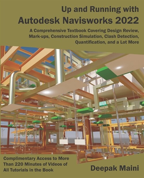 Up and Running with Autodesk Navisworks 2022 (Paperback)