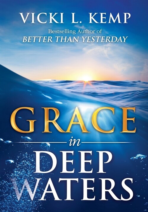 Grace in Deep Waters (Hardcover)