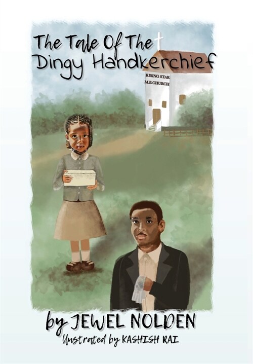 The Tale Of The Dingy Handkerchief (Hardcover)