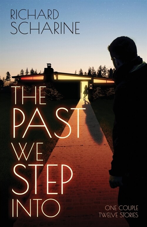 The Past We Step Into (Paperback)