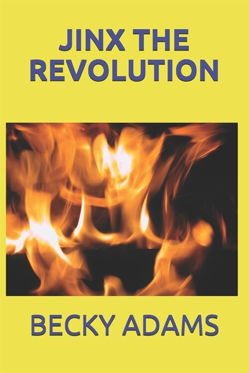 Jinx the Revolution (Paperback)