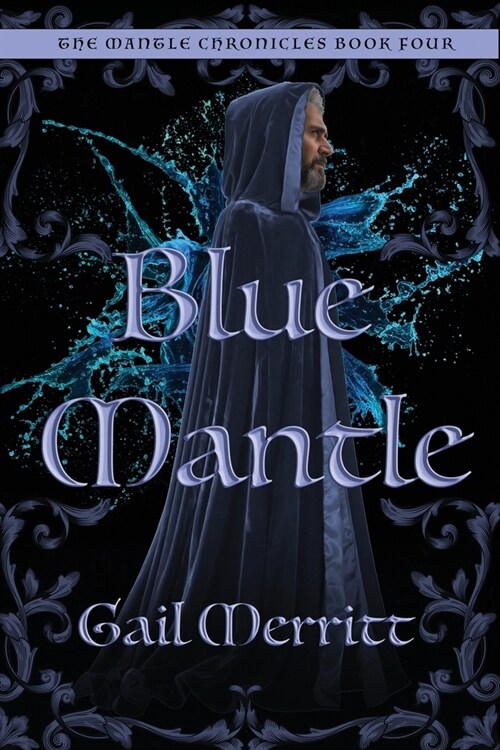 Blue Mantle: The Mantle Chronicles Book Four (Paperback)