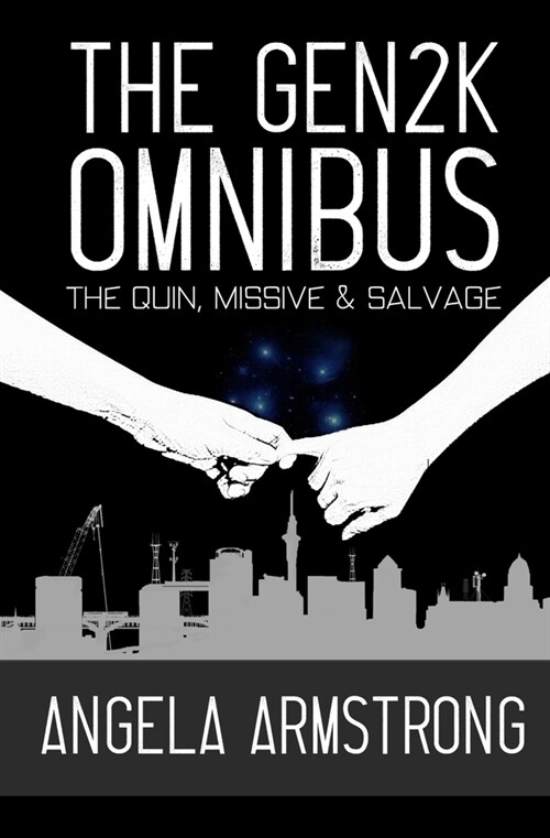 The Gen2K Omnibus: The Quin, Missive & Salvage (Paperback)