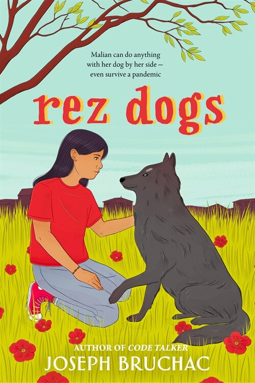 Rez Dogs (Library Binding)