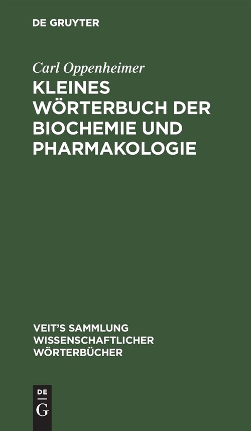 Kleines W?terbuch der Biochemie und Pharmakologie (Hardcover, Reprint 2021)