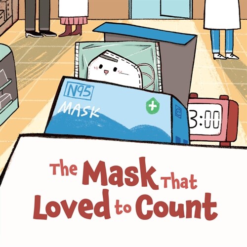 The Mask That Loved to Count (Library Binding)