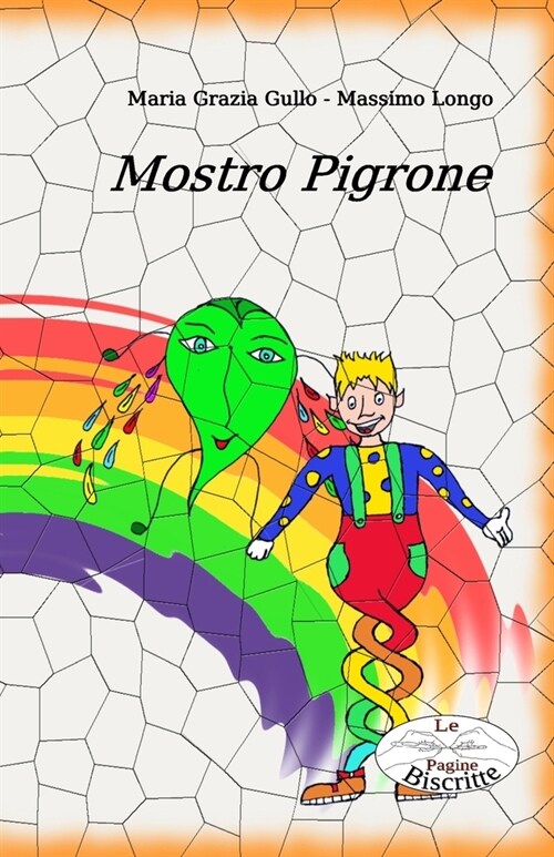 Mostro Pigrone (Paperback)