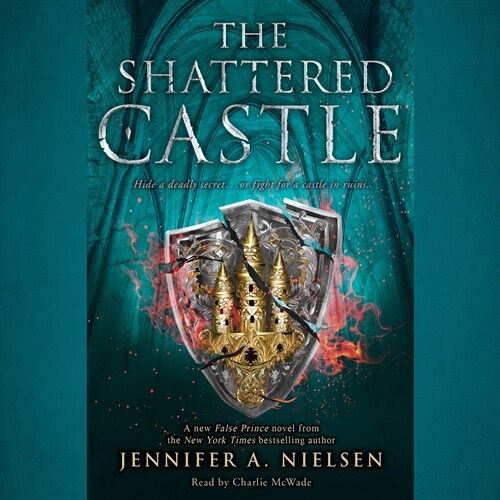 The Shattered Castle (the Ascendance Series, Book 5) (Audio CD)